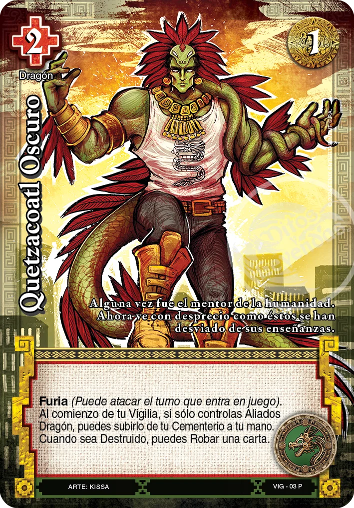 Quetzacoatl Oscuro 「VIG-003」「ES」