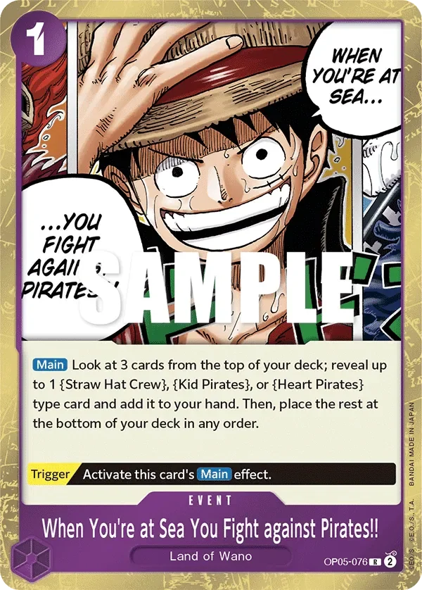When You're at Sea You Fight against Pirates!! 「OP05-076」「EN」