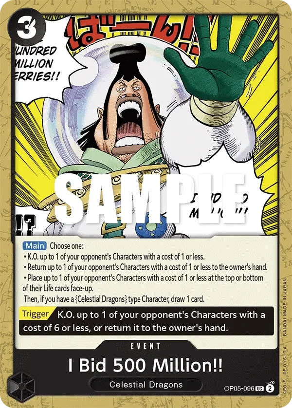 I Bid 500 Million!! 「OP05-096」「EN」