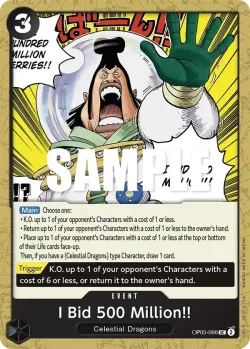 I Bid 500 Million!! 「OP05-096」「EN」