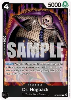 Dr. Hogback 「OP06-090」「EN」