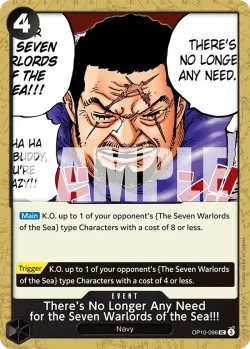 There’s No Longer Any Need for the Seven Warlords of the Sea!!! 「OP10-096」「EN」