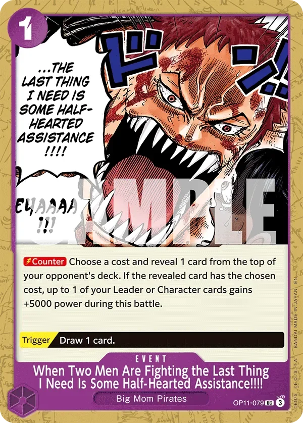 When Two Men Are Fighting the Last Thing I Need Is Some Half-Hearted Assistance!!!! 「OP11-079」「EN」