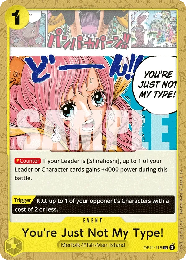 You're Just Not My Type! 「OP11-115」「EN」