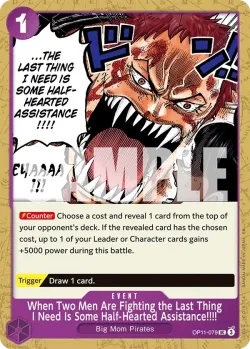 When Two Men Are Fighting the Last Thing I Need Is Some Half-Hearted Assistance!!!! 「OP11-079」「EN」