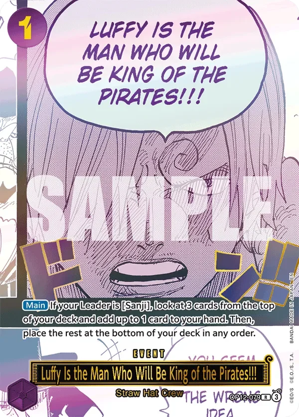 Luffy Is the Man Who Will Be King of the Pirates!!! 「OP12-079」 — Japanese 3rd Anniversary Set aa「EN」