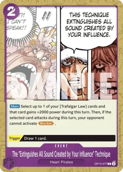 The "Extinguishes All Sound Created by Your Influence" Technique 「OP12-077」「EN」