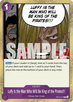 Luffy Is the Man Who Will Be King of the Pirates!!! 「OP12-079」「EN」