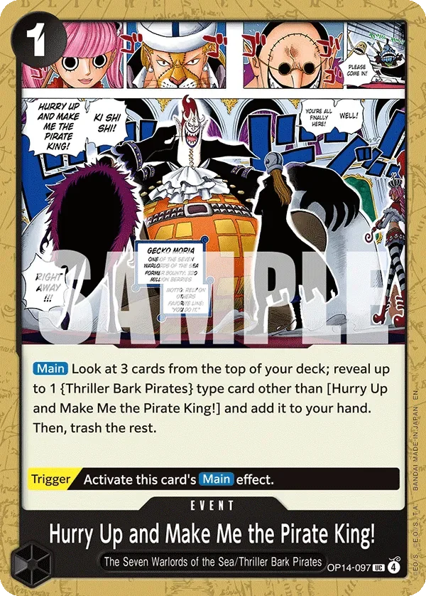 Hurry Up and Make Me the Pirate King! 「OP14-097」「EN」