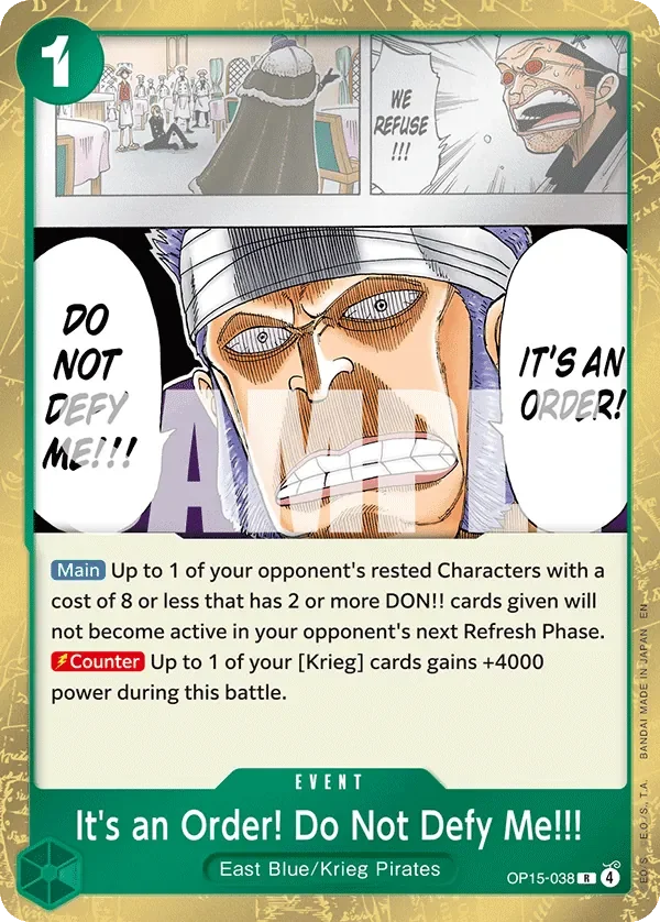 It's an Order! Do Not Defy Me!!! 「OP15-038」「EN」
