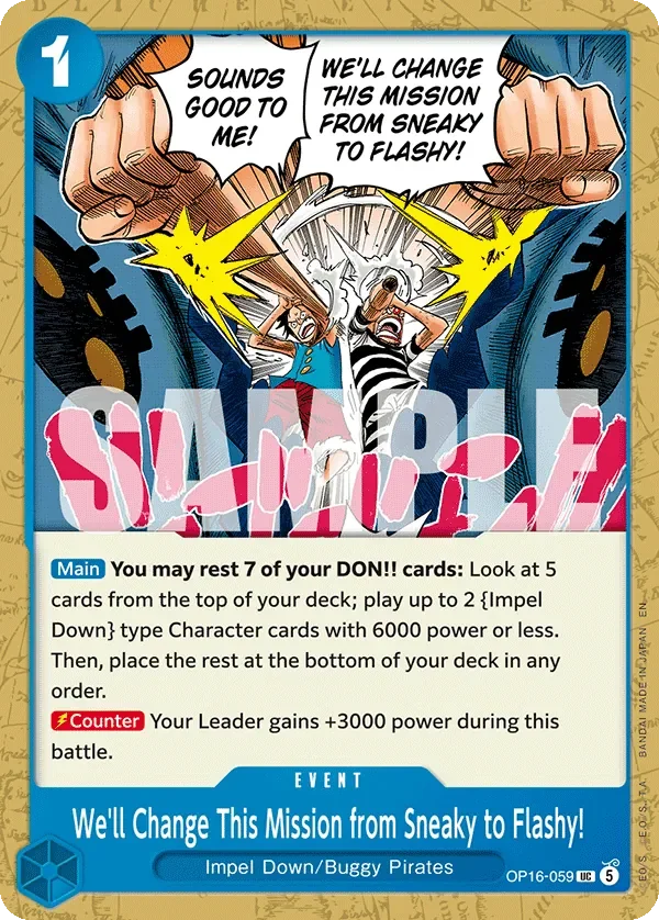 We'll Change This Mission from Sneaky to Flashy! 「OP16-059」「EN」