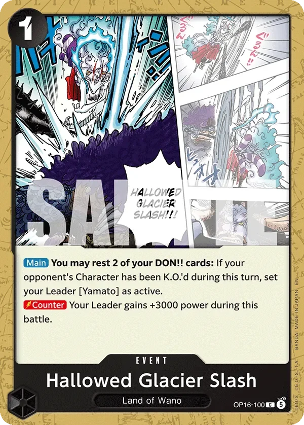 Hallowed Glacier Slash 「OP16-100」「EN」