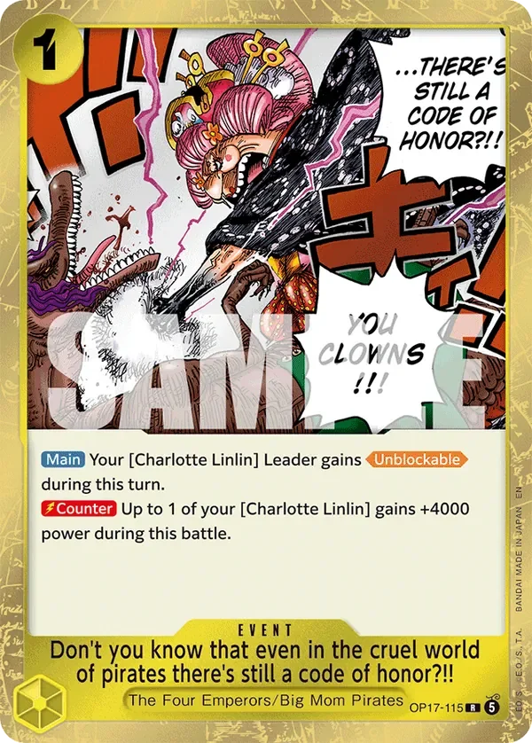 Don't you know that even in the cruel world of pirates there's still a code of honor?!! 「OP17-115」「EN」