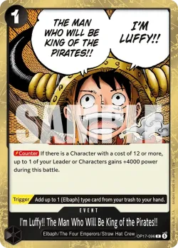 I'm Luffy!! The Man Who Will Be King of the Pirates!! 「OP17-096」「EN」