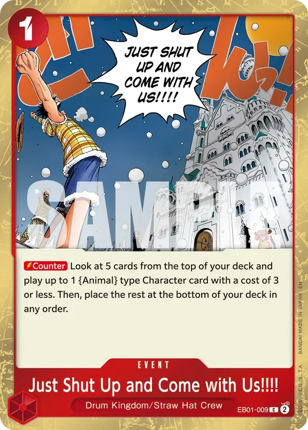 Just Shut Up and Come with Us!!!! 「EB01-009」 — One Piece Card The Best Vol.2 jr「EN」