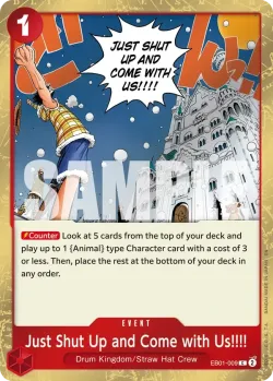 Just Shut Up and Come with Us!!!! 「EB01-009」 — One Piece Card The Best Vol.2 jr「EN」
