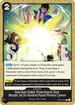 Gum-Gum Diable Three-Swords Style Mouten Jet Six Hundred Pound Phoenix Cannon 「ST14-015」「EN」