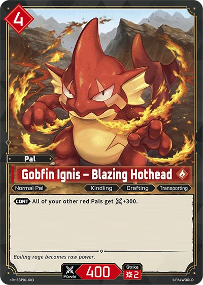 Gobfin Ignis – Blazing Hothead #EBP01-003 · Palworld TCG