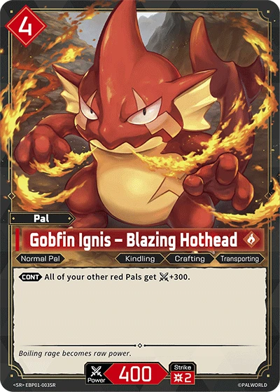Gobfin Ignis – Blazing Hothead #EBP01-003SR · Palworld TCG