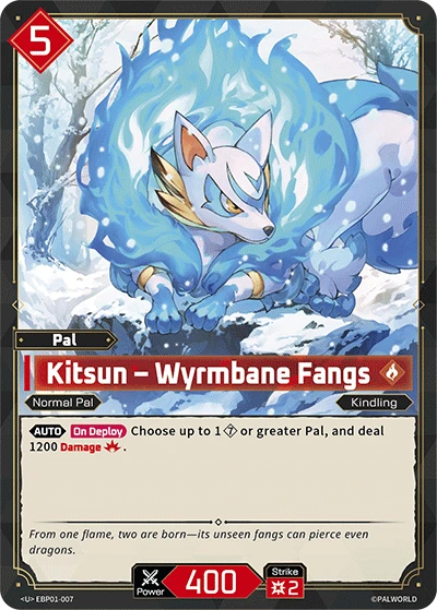 Kitsun – Wyrmbane Fangs #EBP01-007 · Palworld TCG