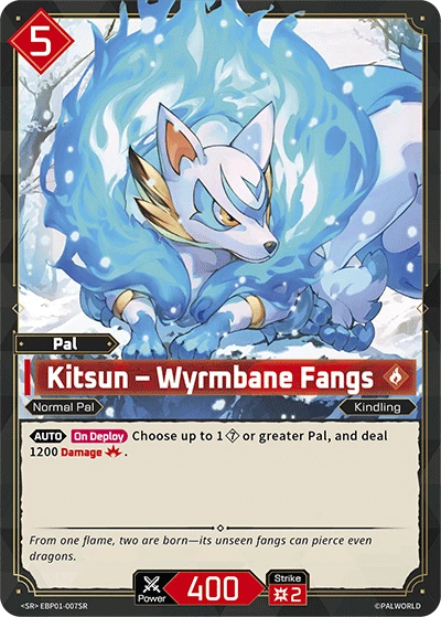 Kitsun – Wyrmbane Fangs #EBP01-007SR · Palworld TCG
