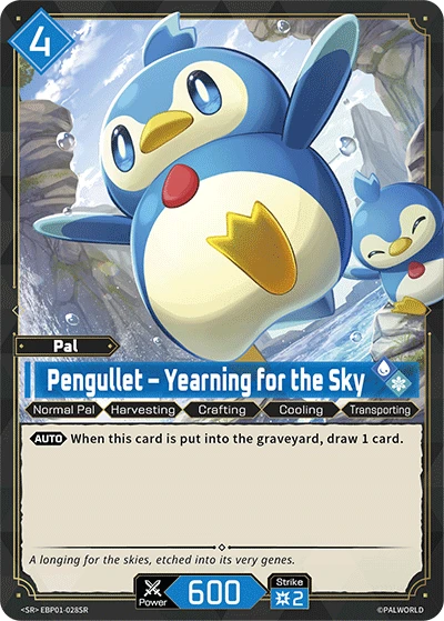 Pengullet – Yearning for the Sky #EBP01-028SR · Palworld TCG