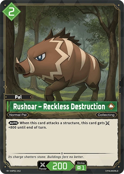 Rushoar – Reckless Destruction #EBP01-052 · Palworld TCG