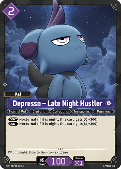 Depresso – Late Night Hustler #EBP01-079SR · Palworld TCG