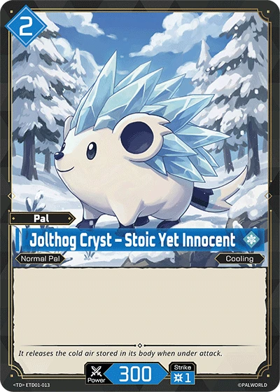 Jolthog Cryst – Stoic Yet Innocent #ETD01-013 · Palworld TCG