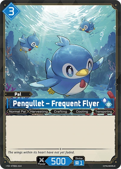 Pengullet – Frequent Flyer #ETD01-014 · Palworld TCG