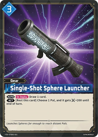 Single-Shot Sphere Launcher #ETD01-021 · Palworld TCG