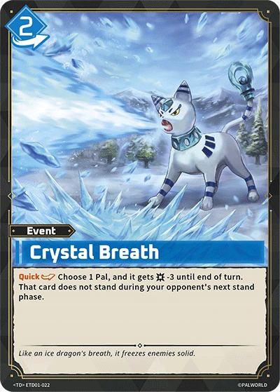 Crystal Breath #ETD01-022 · Palworld TCG