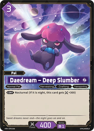 Daedream – Deep Slumber #EPR-008 · Palworld TCG