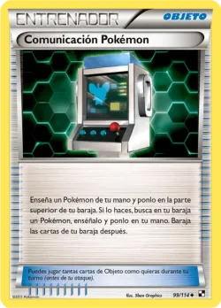 Pokémon Communication 「BLW 099」「ES」