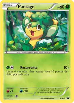 Pansage 「BWP 011」 · Pokémon