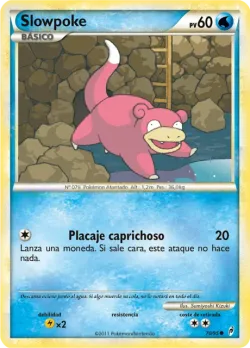 Slowpoke 「CL 070」「ES」