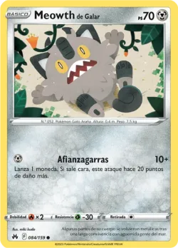 Galarian Meowth 「CRZ 084」「ES」