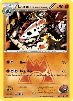 Team Magma's Lairon 「DCR 013」「ES」