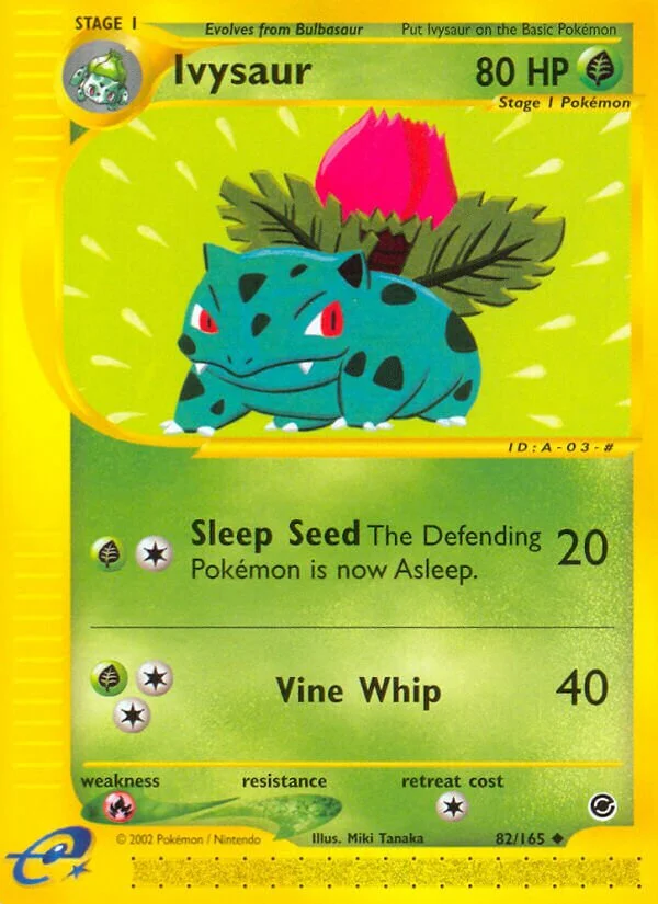 Ivysaur 「EX 82/165」「EN」