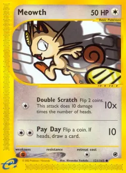 Meowth 「EX 121/165」「EN」