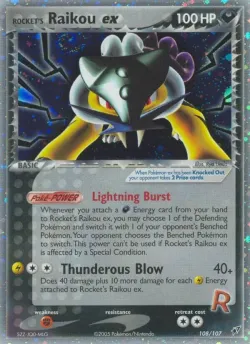 Rocket's Raikou ex 「DX 108/107」「EN」