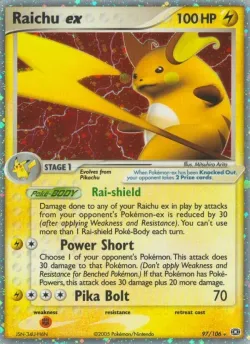 Raichu ex 「EM 97/106」「EN」