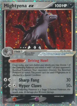 Mightyena ex 「HP 101/110」「EN」