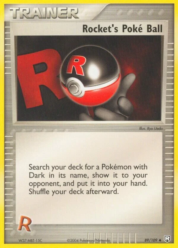 Rocket's Poké Ball 「TR 89/109」「EN」