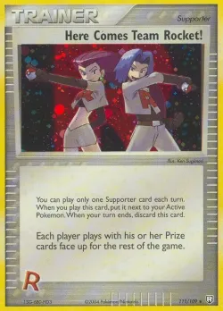 Here Comes Team Rocket! 「TR 111/109」「EN」