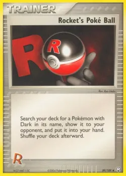 Rocket's Poké Ball 「TR 89/109」「EN」