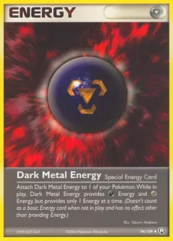 Dark Metal Energy 「TR 94/109」「EN」