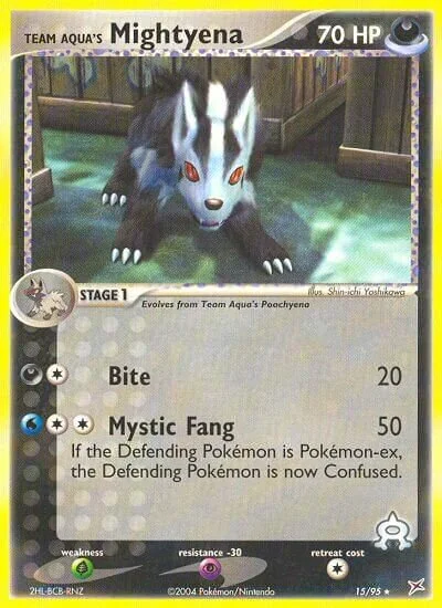 Team Aqua's Mightyena 「MA 15/95」「EN」