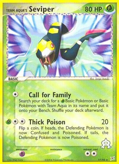 Team Aqua's Seviper 「MA 17/95」「EN」