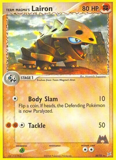 Team Magma's Lairon 「MA 20/95」「EN」